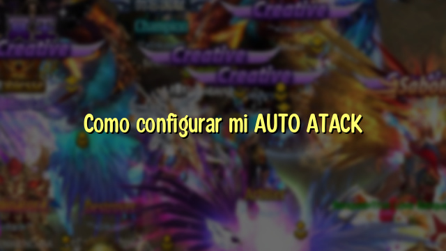 Como configurar mi AUTO ATACK