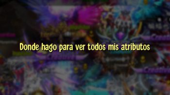 Donde hago para ver todos mis atributos