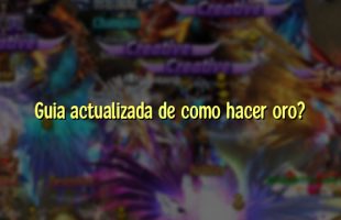 Guia actualizada de como hacer oro?