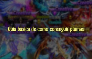 Guia basica de como conseguir plumas