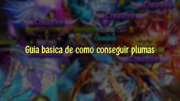 Guia basica de como conseguir plumas
