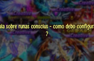 Guia sobre runas conscius – como debo configurar ?